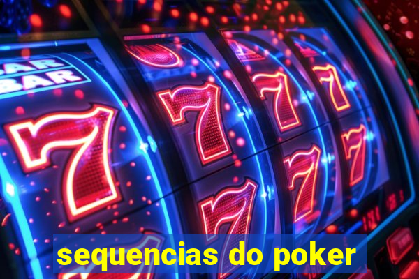 sequencias do poker