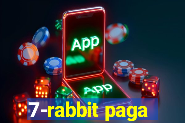 7-rabbit paga