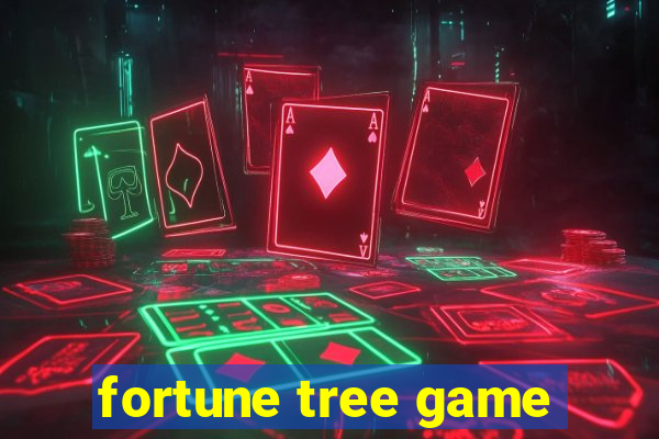 fortune tree game