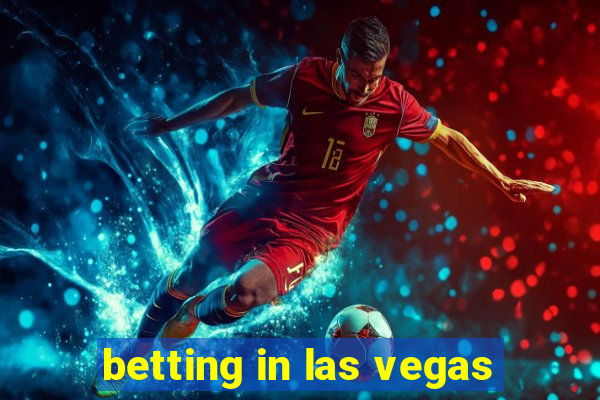 betting in las vegas