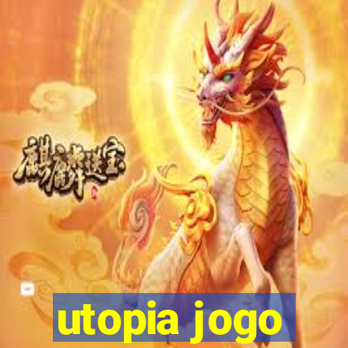 utopia jogo