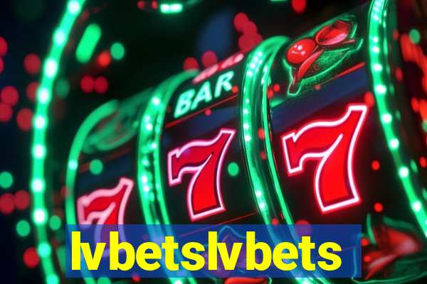 lvbetslvbets