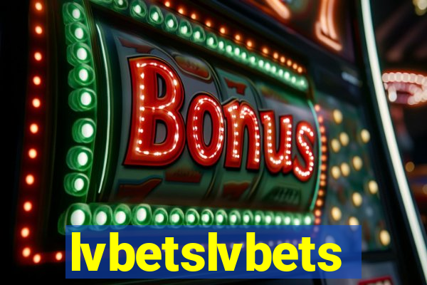 lvbetslvbets