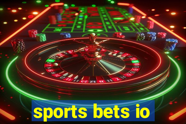 sports bets io