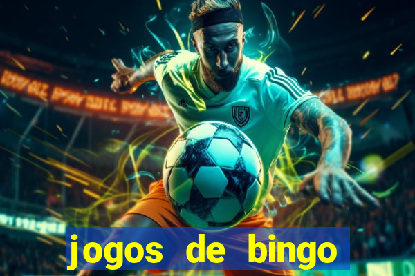 jogos de bingo online gr谩tis