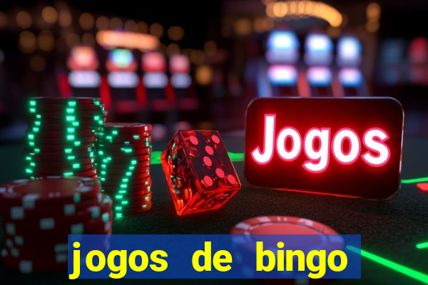 jogos de bingo online gr谩tis