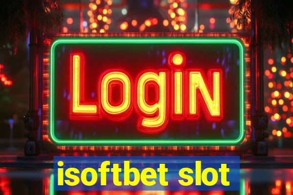 isoftbet slot