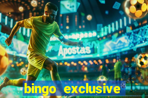 bingo exclusive bingo online