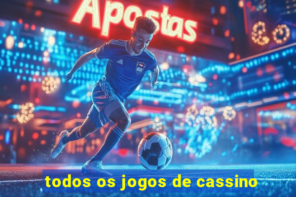 todos os jogos de cassino