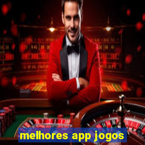 melhores app jogos