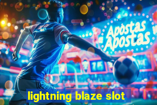 lightning blaze slot