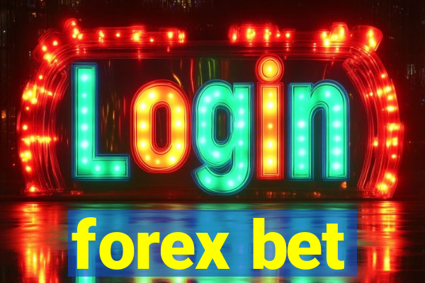 forex bet