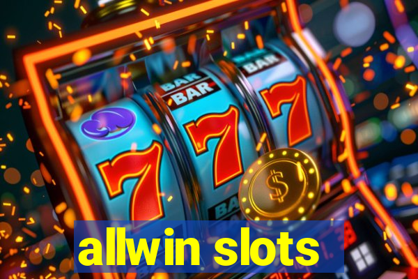 allwin slots