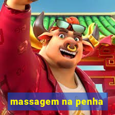 massagem na penha