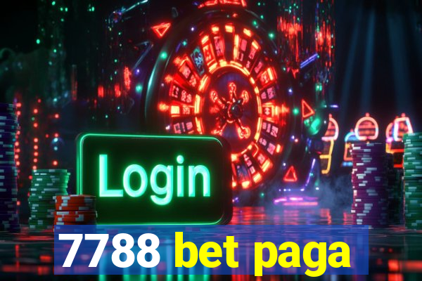 7788 bet paga