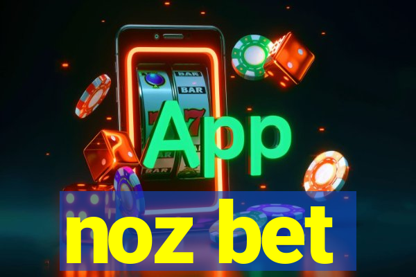 noz bet