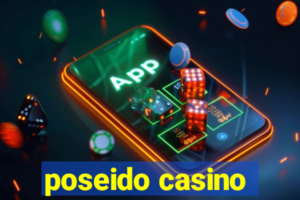 poseido casino