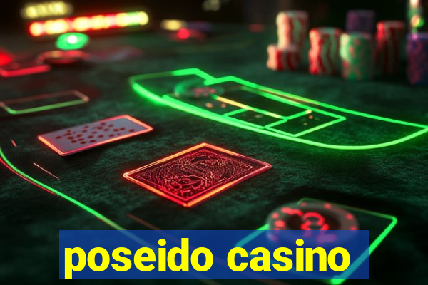 poseido casino