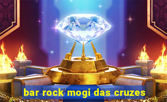 bar rock mogi das cruzes