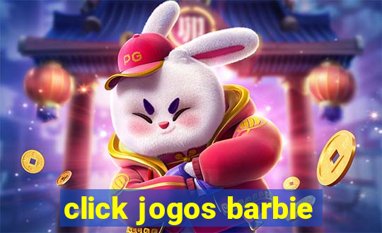 click jogos barbie