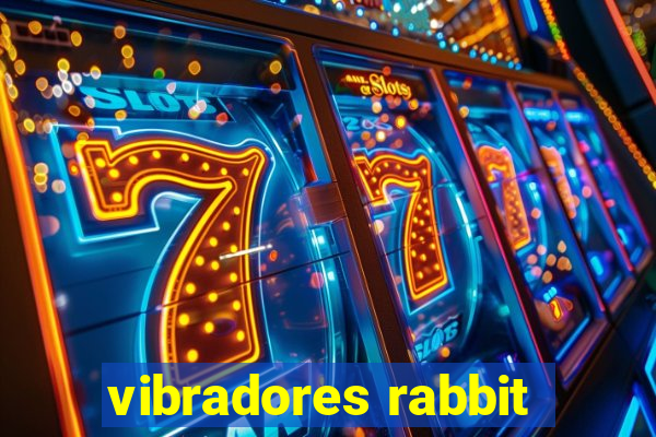 vibradores rabbit