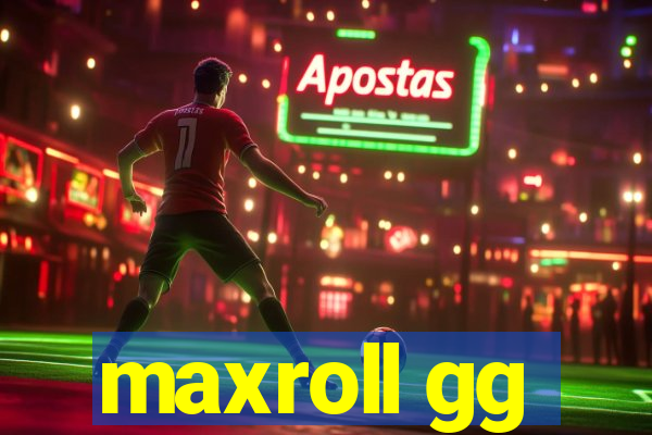 maxroll gg