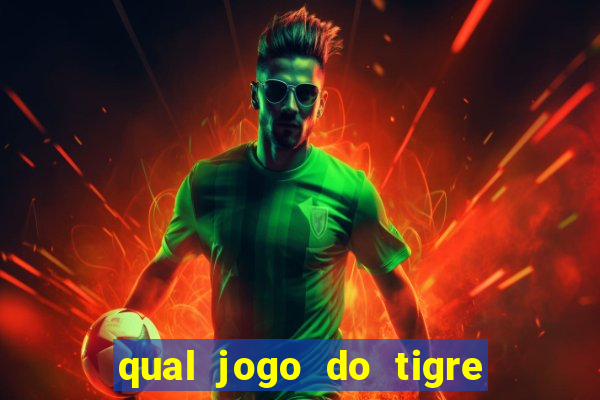 qual jogo do tigre ta pagando