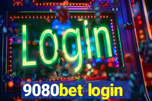 9080bet login