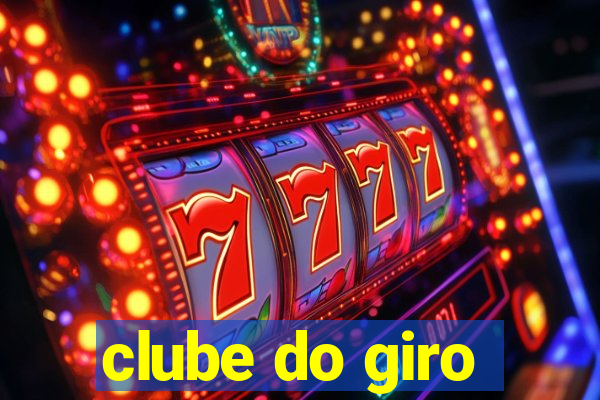 clube do giro