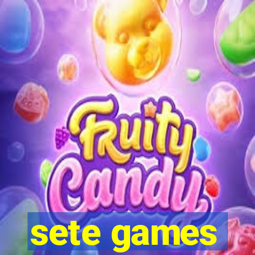 sete games