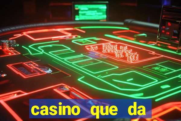 casino que da bonus no cadastro