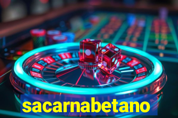 sacarnabetano