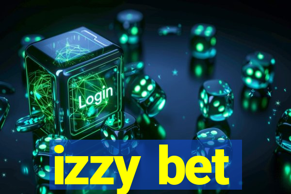 izzy bet