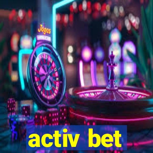 activ bet