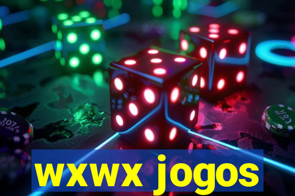 wxwx jogos