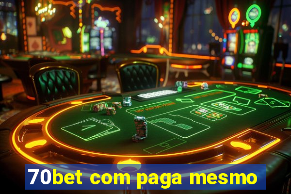 70bet com paga mesmo