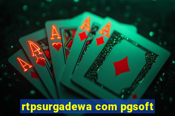 rtpsurgadewa com pgsoft