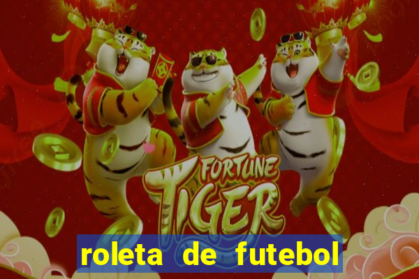 roleta de futebol carreira roleta