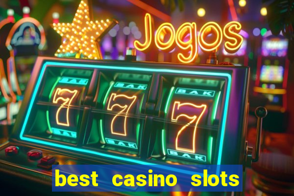 best casino slots online free