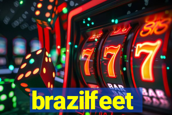 brazilfeet