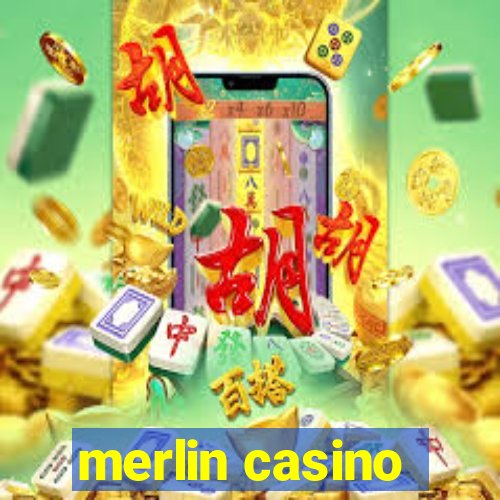 merlin casino