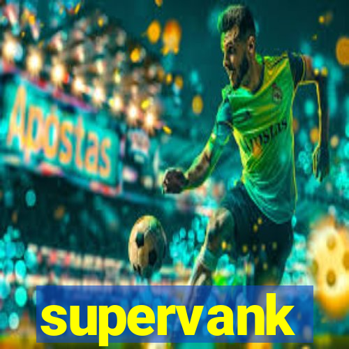 supervank