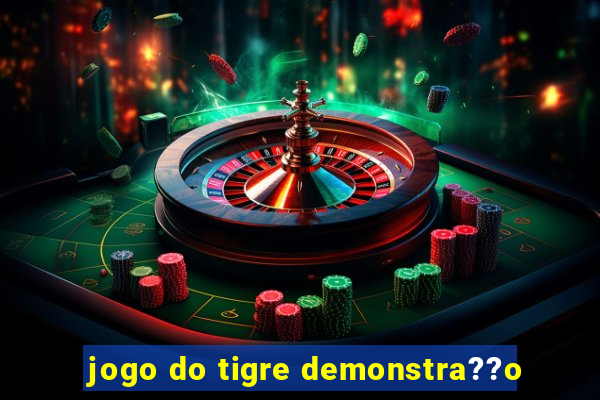 jogo do tigre demonstra??o