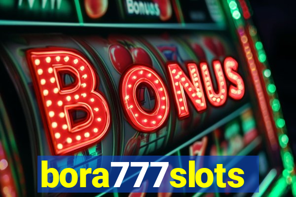 bora777slots