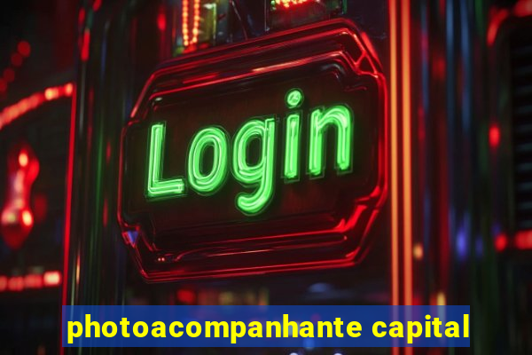 photoacompanhante capital