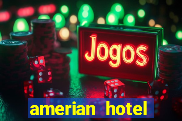 amerian hotel casino carlos v