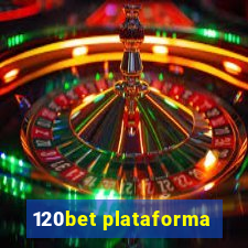 120bet plataforma