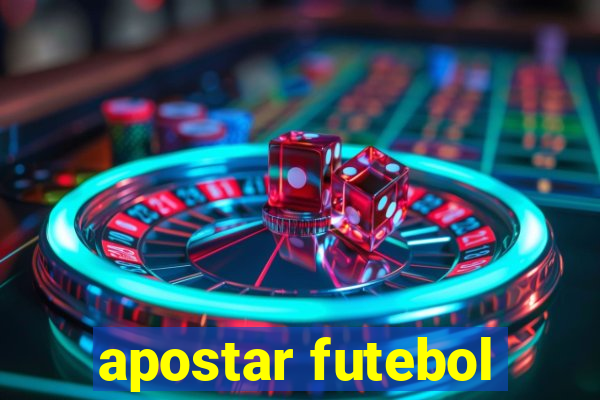 apostar futebol