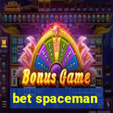 bet spaceman