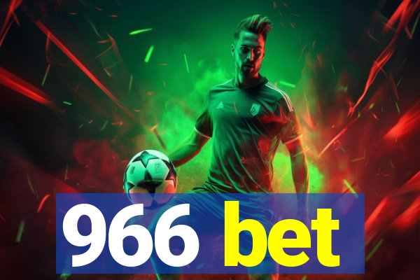 966 bet